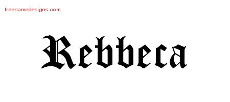 Rebbeca Blackletter Name Tattoo Designs