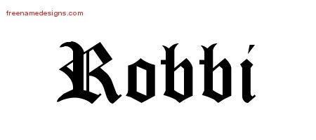 Robbi Blackletter Name Tattoo Designs
