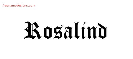 Rosalind Blackletter Name Tattoo Designs