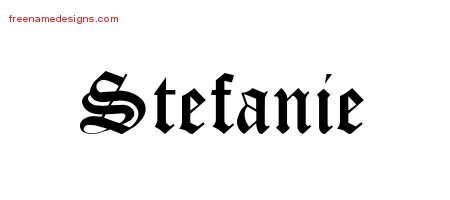 Stefanie Blackletter Name Tattoo Designs