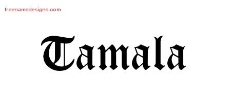 Tamala Blackletter Name Tattoo Designs