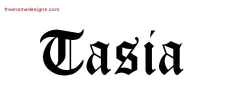 Tasia Blackletter Name Tattoo Designs