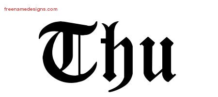 Thu Blackletter Name Tattoo Designs