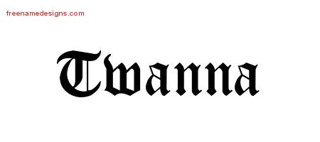 Twanna Blackletter Name Tattoo Designs