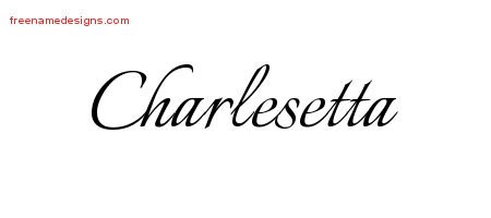 Charlesetta Calligraphic Name Tattoo Designs