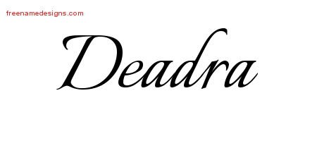 Deadra Calligraphic Name Tattoo Designs