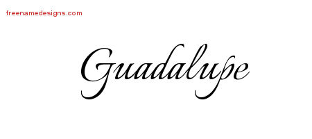 Guadalupe Calligraphic Name Tattoo Designs