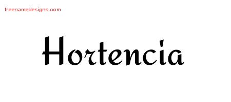 Hortencia Calligraphic Stylish Name Tattoo Designs