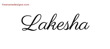 Lakesha Classic Name Tattoo Designs