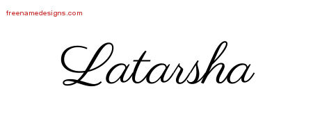 Latarsha Classic Name Tattoo Designs