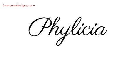 Phylicia Classic Name Tattoo Designs