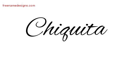 Chiquita Cursive Name Tattoo Designs