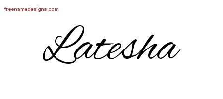 Latesha Cursive Name Tattoo Designs