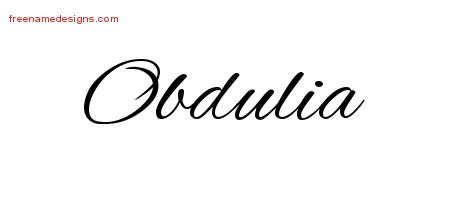 Obdulia Cursive Name Tattoo Designs