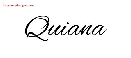 Quiana Cursive Name Tattoo Designs