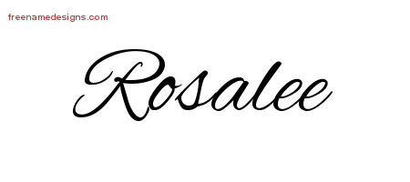 Cursive Name Tattoo Designs Rosalee Download Free - Free Name Designs