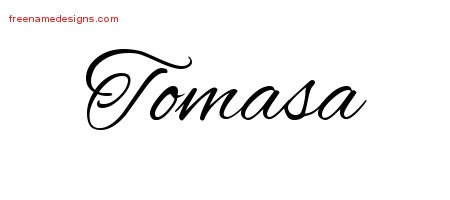 Tomasa Cursive Name Tattoo Designs
