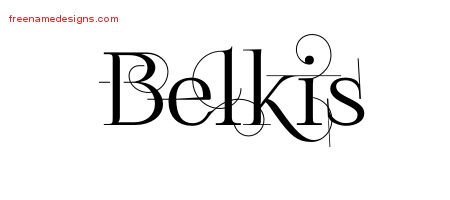 Belkis Decorated Name Tattoo Designs