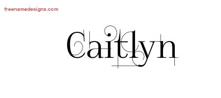Caitlyn Decorated Name Tattoo Designs