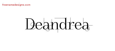 Deandrea Decorated Name Tattoo Designs