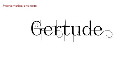 Gertude Decorated Name Tattoo Designs