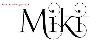 Miki Decorated Name Tattoo Designs