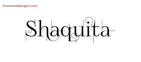 Shaquita Decorated Name Tattoo Designs