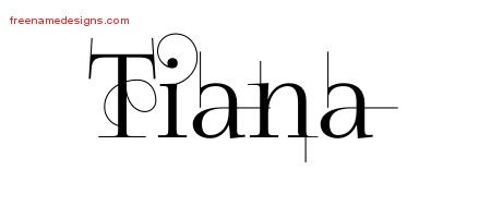 Tiana Decorated Name Tattoo Designs