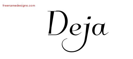 Deja Elegant Name Tattoo Designs