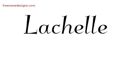 Lachelle Elegant Name Tattoo Designs