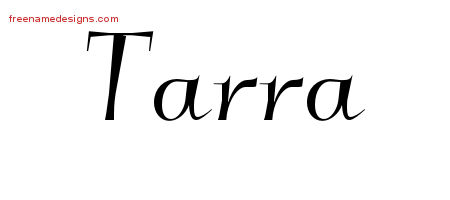 Tarra Elegant Name Tattoo Designs