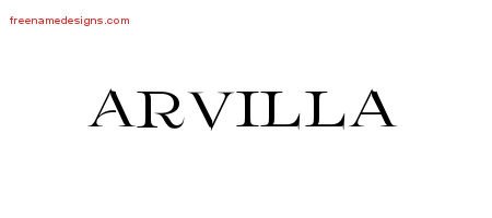 Arvilla Flourishes Name Tattoo Designs