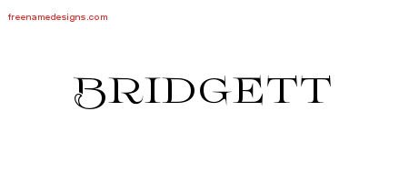 Bridgett Flourishes Name Tattoo Designs