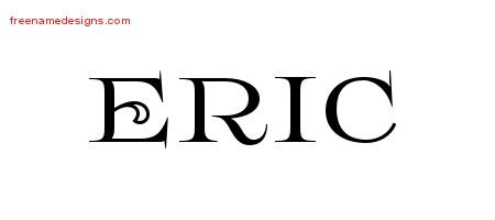 Eric Flourishes Name Tattoo Designs