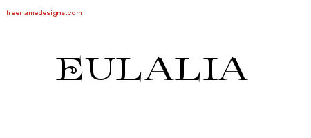 Eulalia Flourishes Name Tattoo Designs