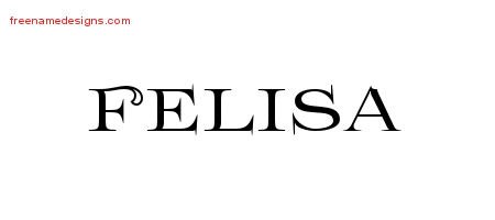 Felisa Flourishes Name Tattoo Designs