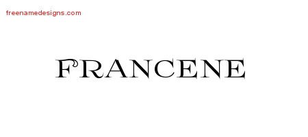 Francene Flourishes Name Tattoo Designs