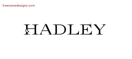 Hadley Flourishes Name Tattoo Designs