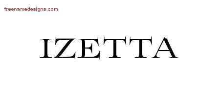 Izetta Flourishes Name Tattoo Designs