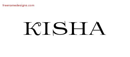 Kisha Flourishes Name Tattoo Designs