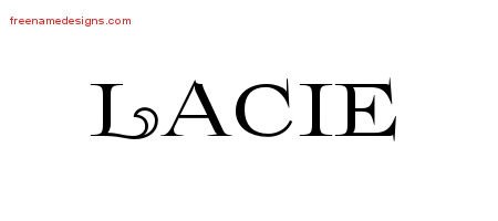 Lacie Flourishes Name Tattoo Designs