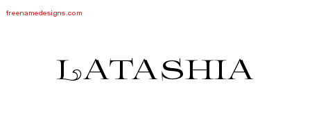 Latashia Flourishes Name Tattoo Designs
