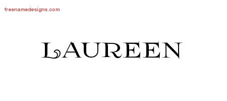 Laureen Flourishes Name Tattoo Designs