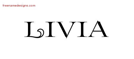 Livia Flourishes Name Tattoo Designs