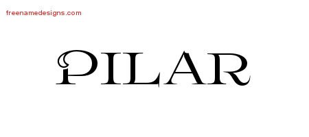 Pilar Flourishes Name Tattoo Designs