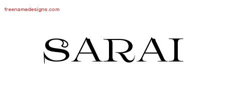 Sarai Flourishes Name Tattoo Designs
