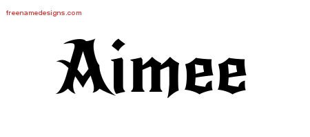 Aimee Gothic Name Tattoo Designs