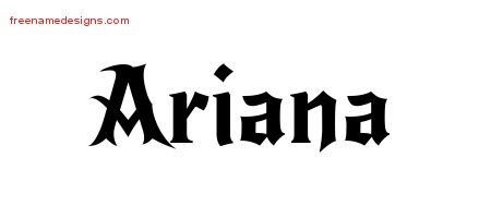 Ariana Gothic Name Tattoo Designs