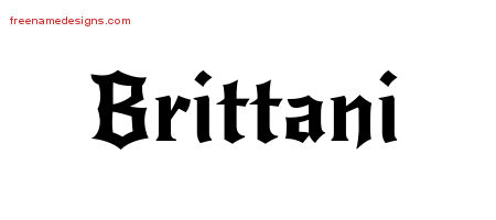 Brittani Gothic Name Tattoo Designs