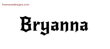 Bryanna Gothic Name Tattoo Designs